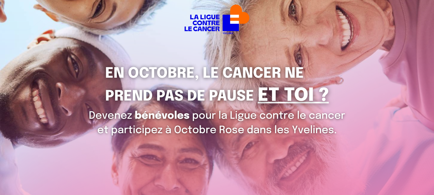 En octobre, le cancer ne prend pas de pause. Et toi ?