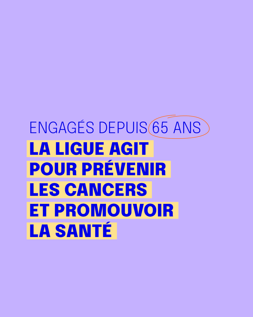 Affiche la Ligue agit pour prévenir les cancers
